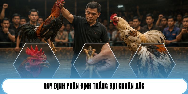 Quy định phân định thắng bại chuẩn xác
